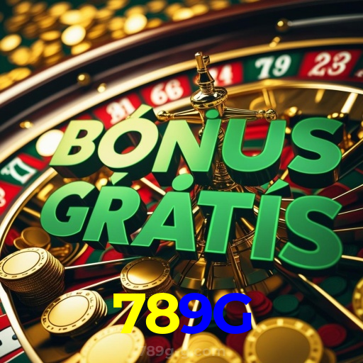 789G：O melhor cassino online está te esperando! Aposte e vença!