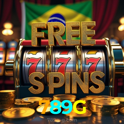 789G：As melhores slots para você! Aposte e ganhe agora!